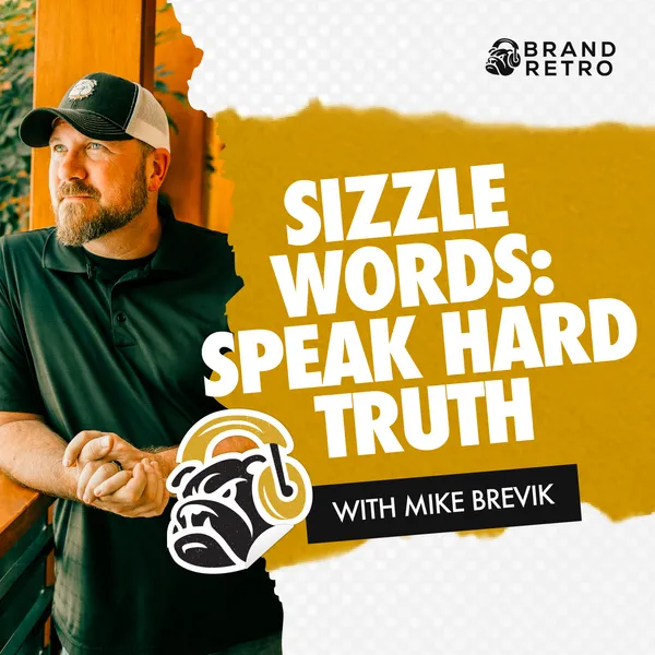 Sizzle Words: Speak Hard Truth artwork