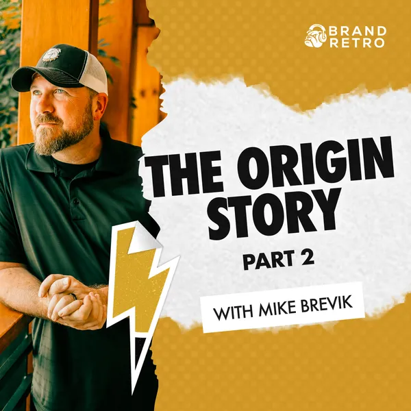 Bonus Episode: The Origin Story (Part Two) artwork