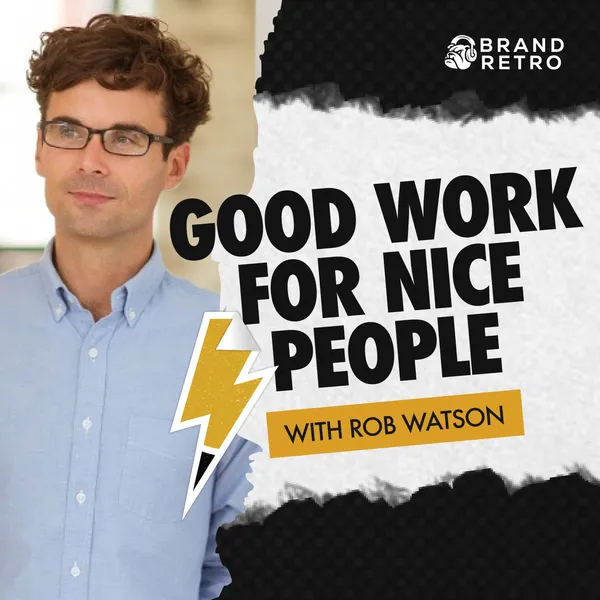 Good Work For Nice People (with Rob Watson) artwork