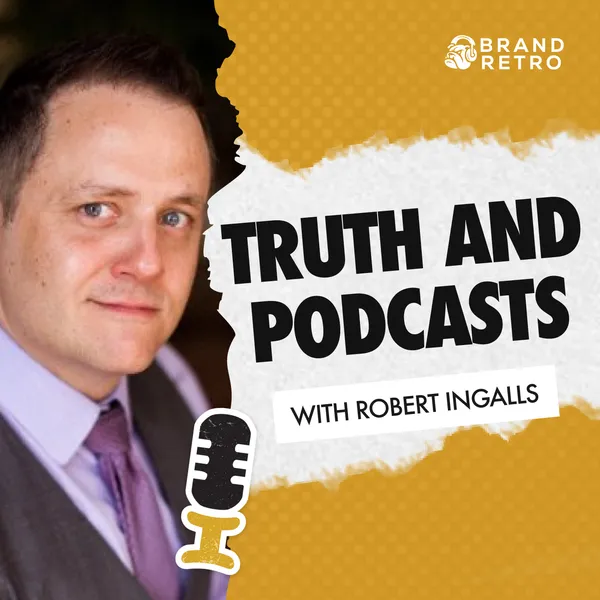 Truth and Podcasts artwork