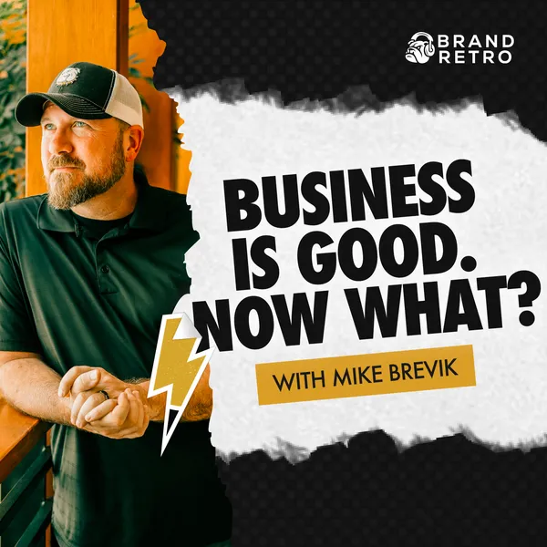 Business Is Good. Now What? artwork