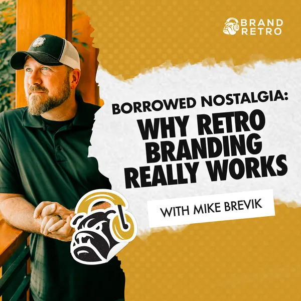 Borrowed Nostalgia: Why Retro Branding Really Works artwork